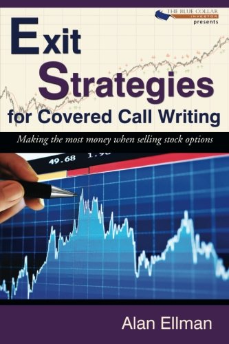 Exit Strategies fo Covered Call Writting