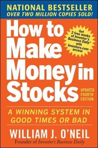 How to Make Money in Stocks - William ONeil